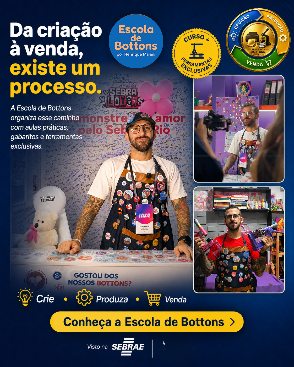 Henrique Maiani em produção, evento e bastidores da Escola de Bottons